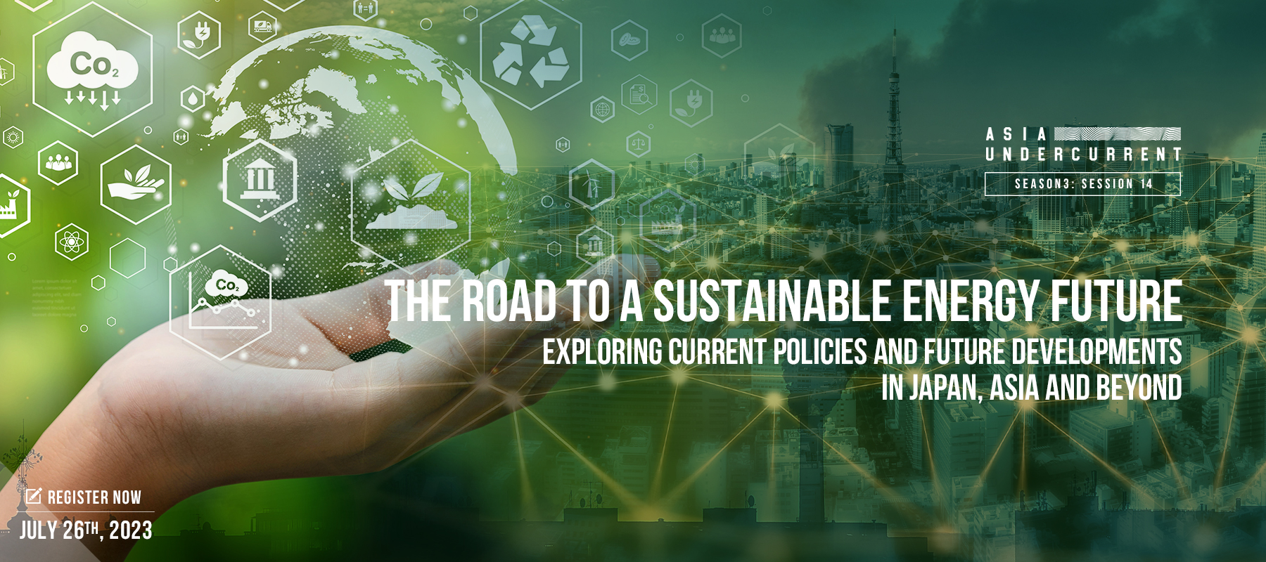 JThe Road to a Sustainable Energy Future: Exploring current policies and future developments in Japan, Asia and beyond